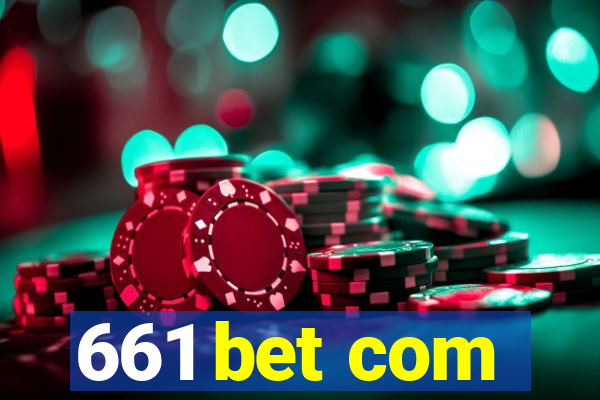 661 bet com